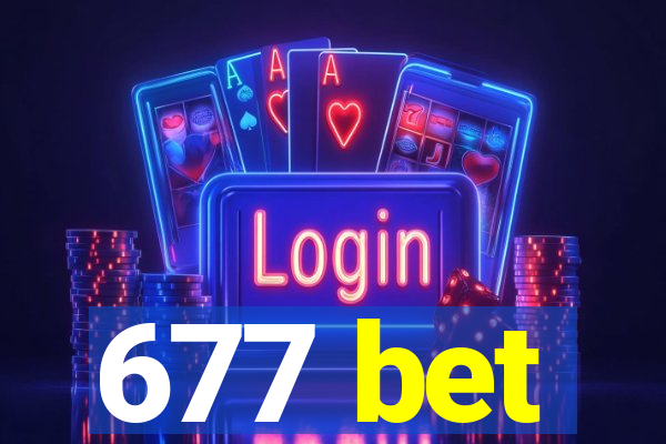 677 bet